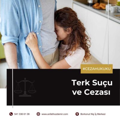 Terk Suçu ve Cezası