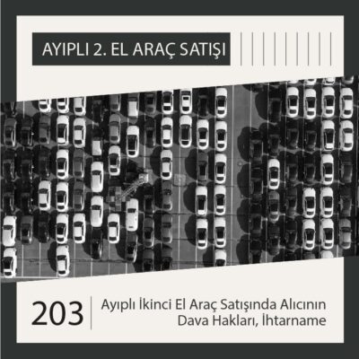 Ayıplı İkinci El Araç Davası