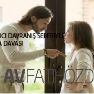 Onur Kırıcı Davranış Sebebiyle Boşanma Davası