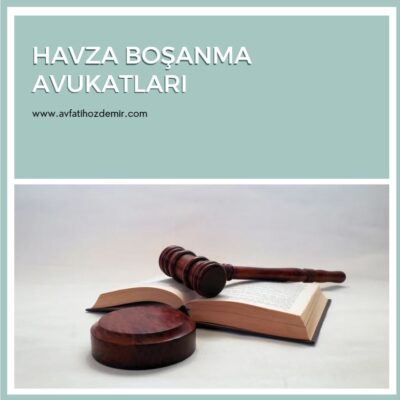 Havza Boşanma Avukatı